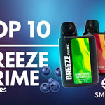 Top 10 Breeze Prime Flavors: A Journey Through Sensational Vaping Delights - SMDistro