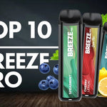 Top 10 Breeze Pro Vape Flavors - SMDistro