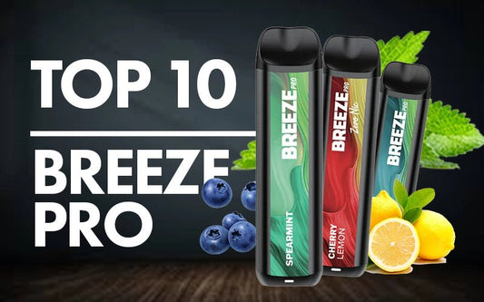 Top 10 Breeze Pro Vape Flavors - SMDistro